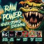 RAW POWER - Never Stopped Screaming 3CD